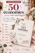 Guide des 50 Économies pour votre Mariage