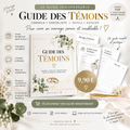 Guide des Témoins – Tout savoir pour être au top le jour J